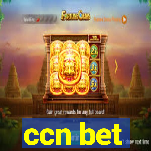 ccn bet